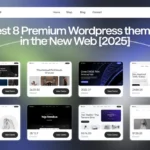 Best 8 Premium WordPress Themes